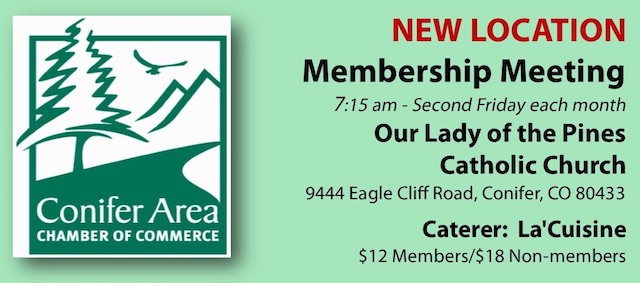Conifer Area Chamber of Commerce Membership Breakfast Meeting Our Lady of the Pines