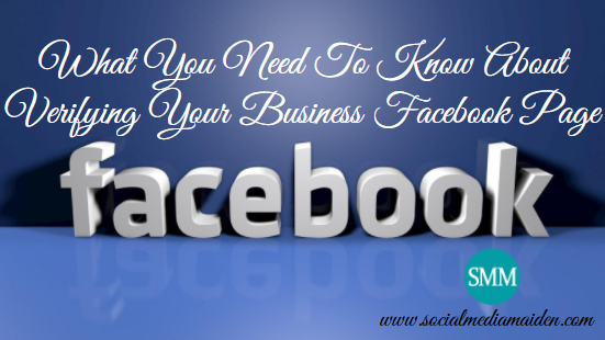 What-You-Need-To-Know-About-Verifying-Your-Business-Facebook-Page