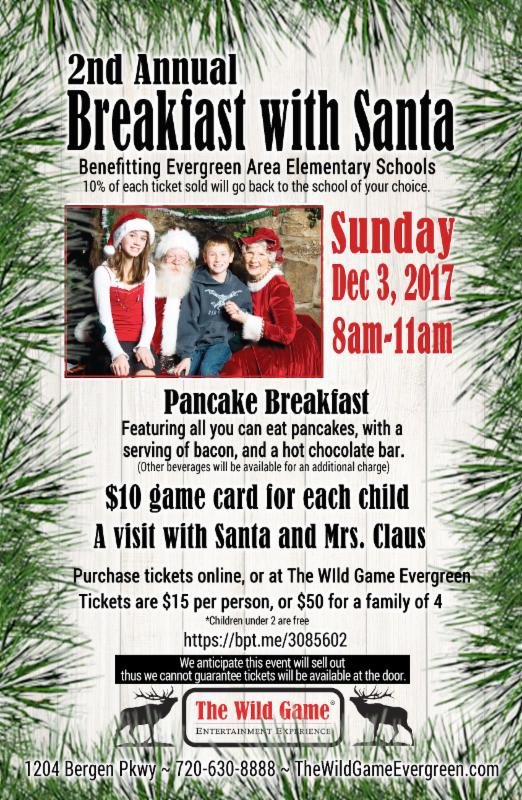 2nd Annual Breakfast with Santa The Wild Game Evergreen