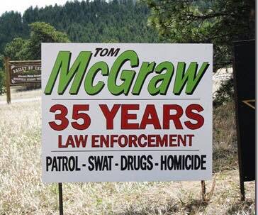 Tom McGraw for Park County Sheriff campaign sign