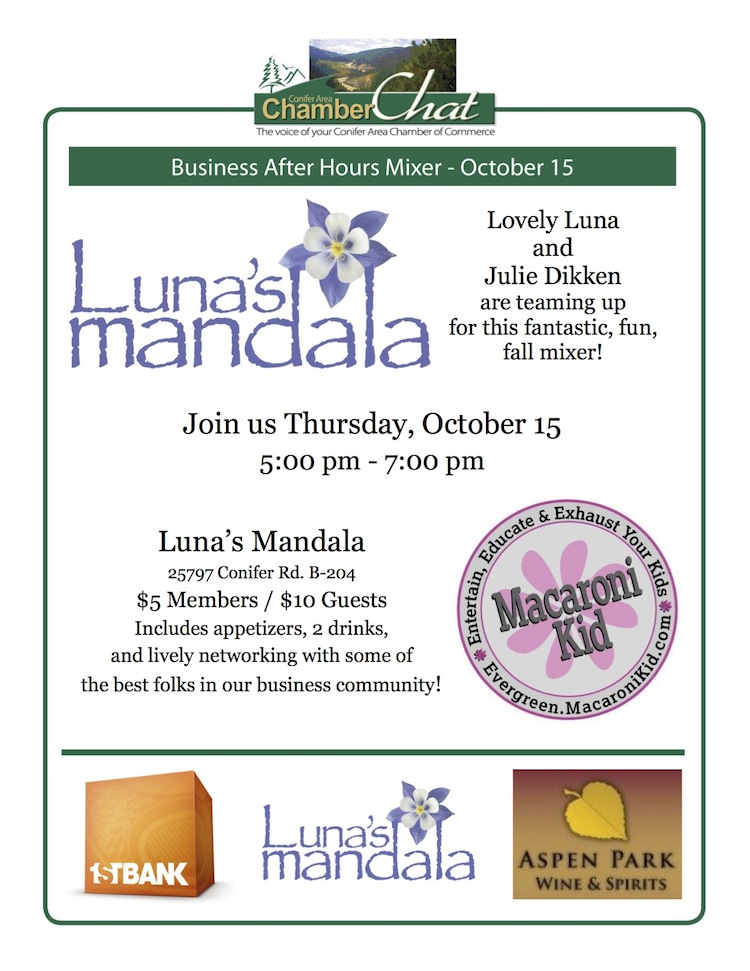 Conifer Chamber of Commerce After Hours Mixer at Lunas Mandala Macaroni Kid October 2015