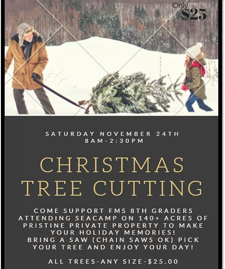 Christmas Tree Cutting for Fitzsimmons Students SeaCamp Fees