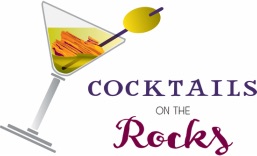Cocktails on the Rocks