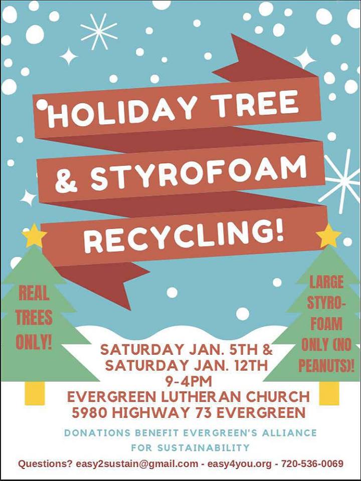 Evergreen Alliance Sustainability You Annual Holiday Tree and Styrofoam Recycling