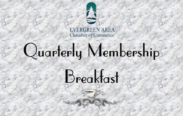 Evergreen Chamber Quarterly Breakfast