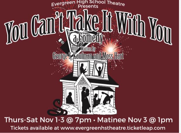 Evergreen High School Theatre You Cant Take It With You 2018
