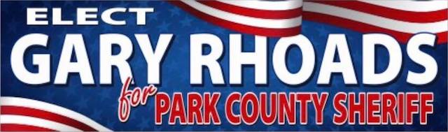 Gary Rhoads for Sheriff banner