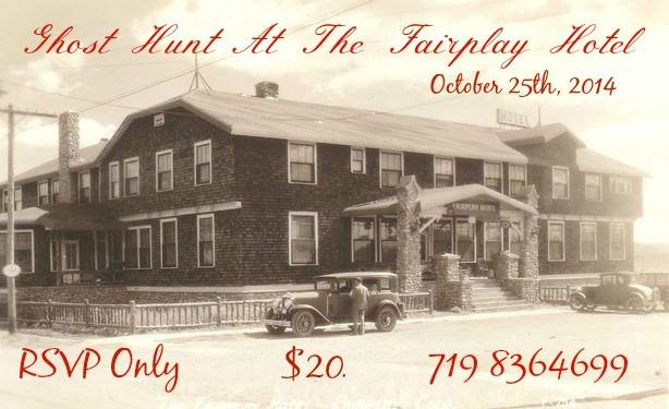 Ghost Hunt at Fairplay Hotel