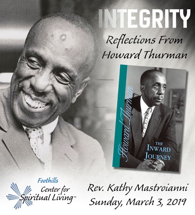 Integrity Reflections from Howard Thurman Foothills Center for Spirituality