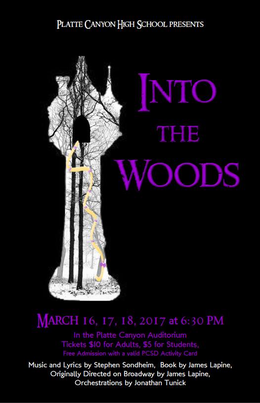 Into the Woods Platte Canyon High School