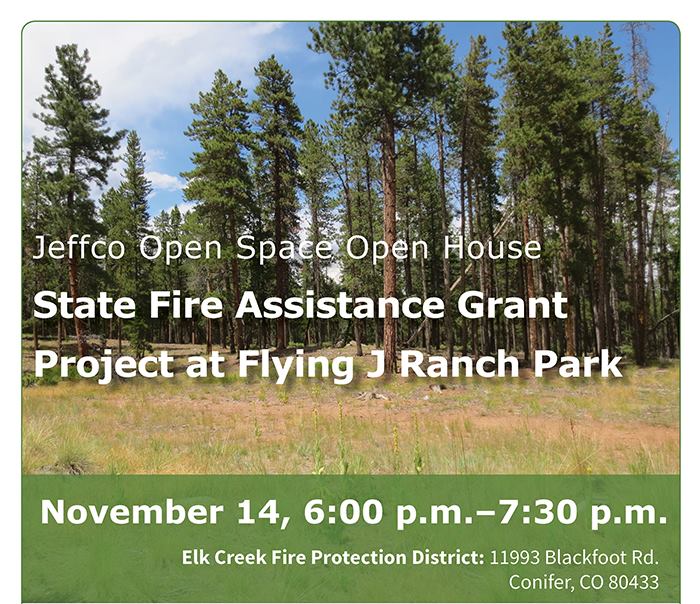 Jeffco Open Space State Fire Assistance Grant Flying J Ranch Park