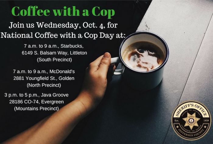 Jeffco Sheriffs Office 2017 Coffee with a Cop Evergreen Golden Littleton