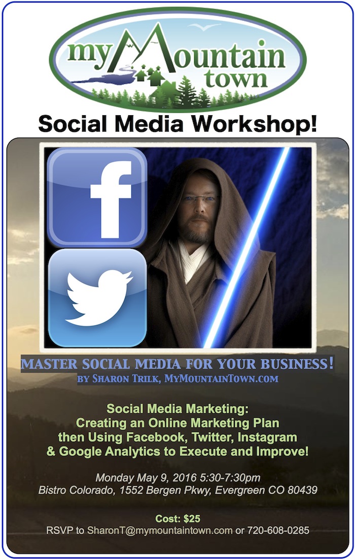 Learn to Master Social Media For Your Business My Mountain Town Sharon Trilk workshop