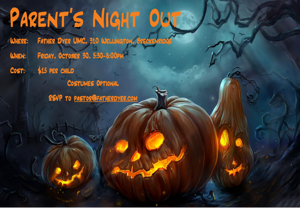 Parents Night Out Father Dyer Church Halloween