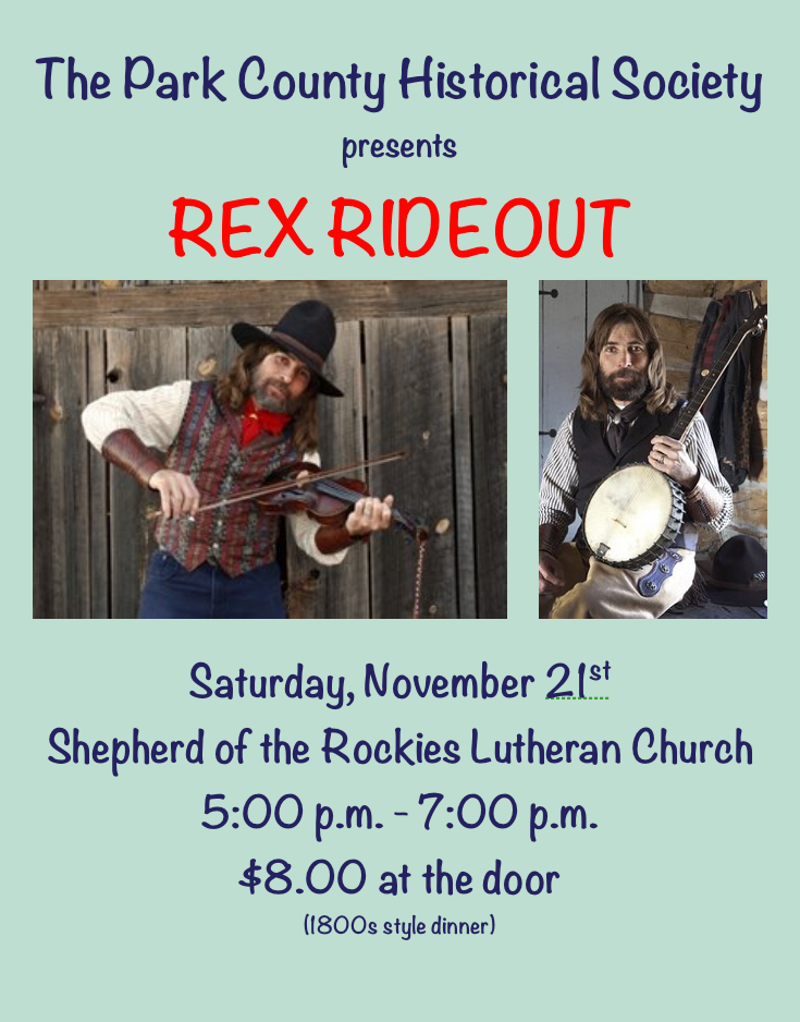 Park County Colorado Historical Society Rex Rideout