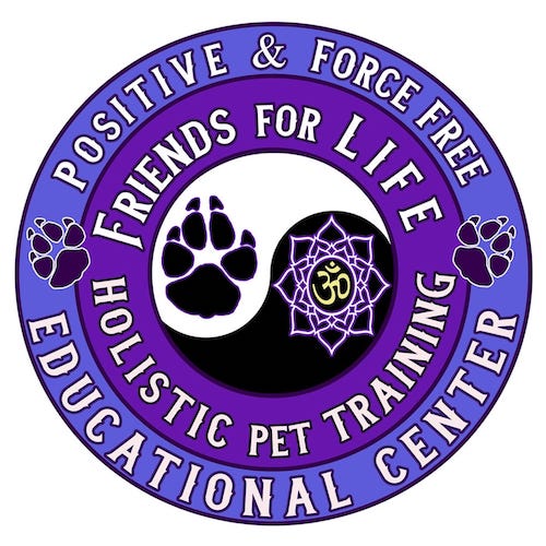 Positive and Force Free Friends For Life Holisitc Pet Training Educational Center