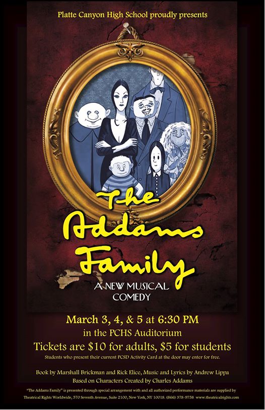 The Addams Family Platte Canyon High School production