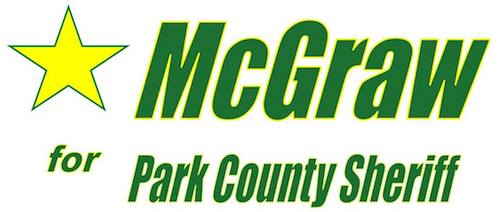 Tom McGraw for Park County Sheriff