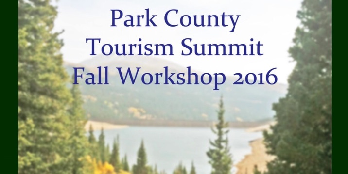 Park County Tourism Summit Fall Workshop 2016