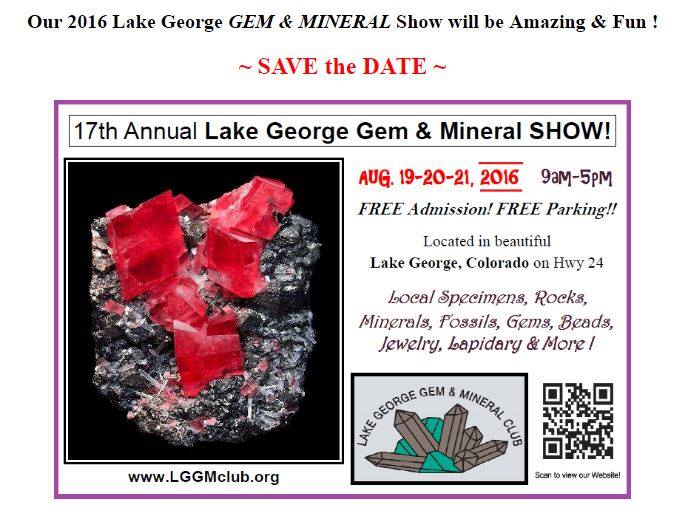 17th Annual Lake George Colorado Gem and Mineral Show 2016