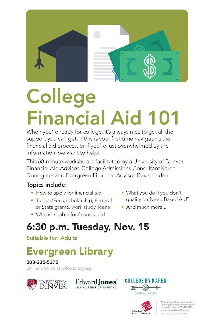 College Financial Aid 101 Edward Jones University of Denver Karen Fong Donoghue