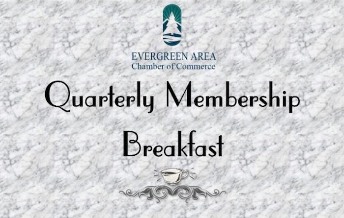 Evergreen Chamber Quarterly Membership Breakfast Meeting