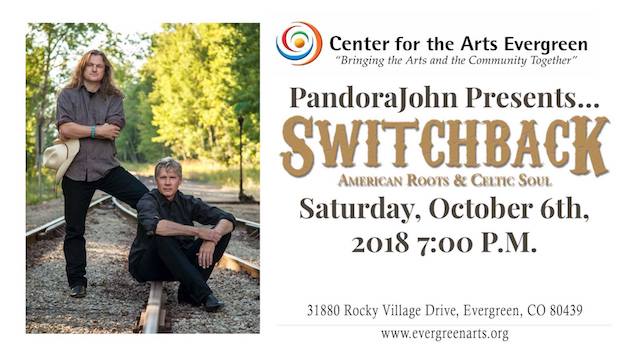 PandoraJohn presents Switchback and Originals Concert for Center for the Arts Evergreen