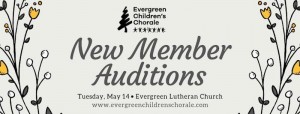 Evergreen Childrens Chorale New Member Auditions May 2019.jpg