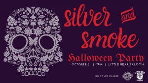Silver And Smoke Halloween Party at The Little Bear Saloon.jpg