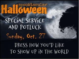 Foothills Spiritual Center Spooktacular Halloween Service and Potluck.jpg