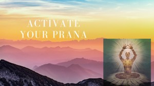 Activate Your Prana.jpg